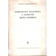 Podstawowe wiadomości z gramatyki języka polskiego